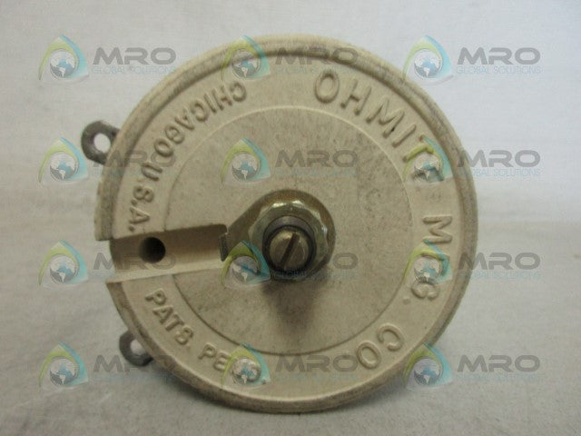 OHMITE A-9694987-1 RHEOSTAT *USED*