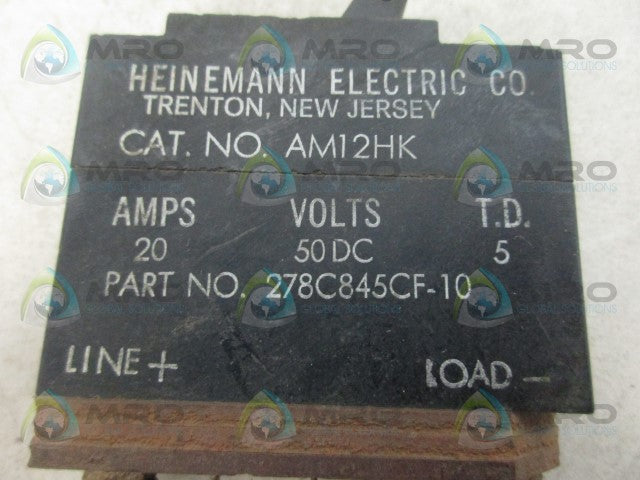 HEINEMANN 278C845CF-10 CIRCUIT BREAKER *USED*