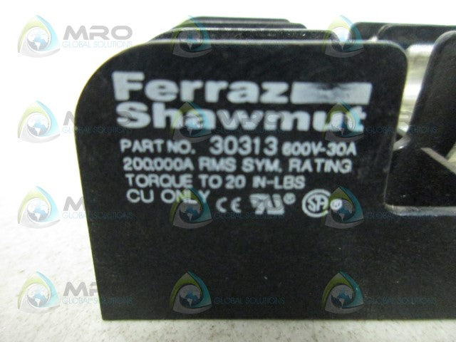 FERRAZ SHAWMUT 30313 FUSEHOLDER *NEW NO BOX*