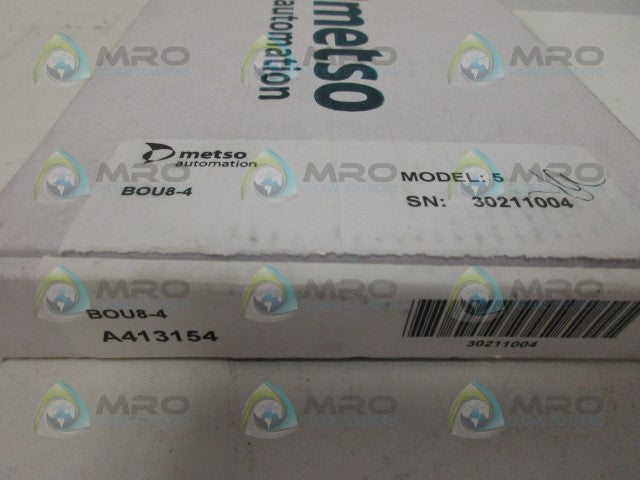METSO BOU8-4 A413154 *FACTORY SEALED*