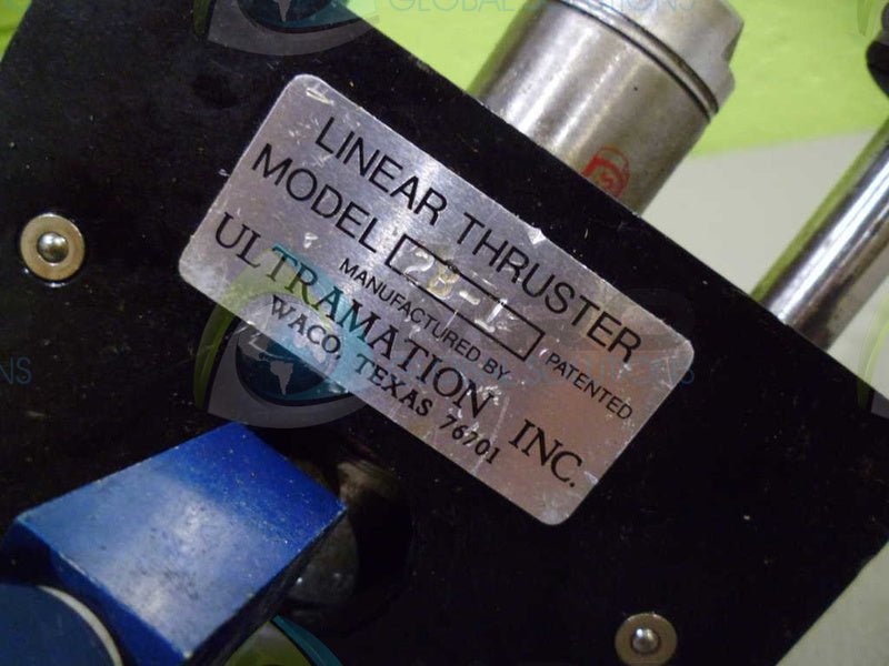 ULTRAMATION 2B-2 LINEAR THRUSHER *USED*