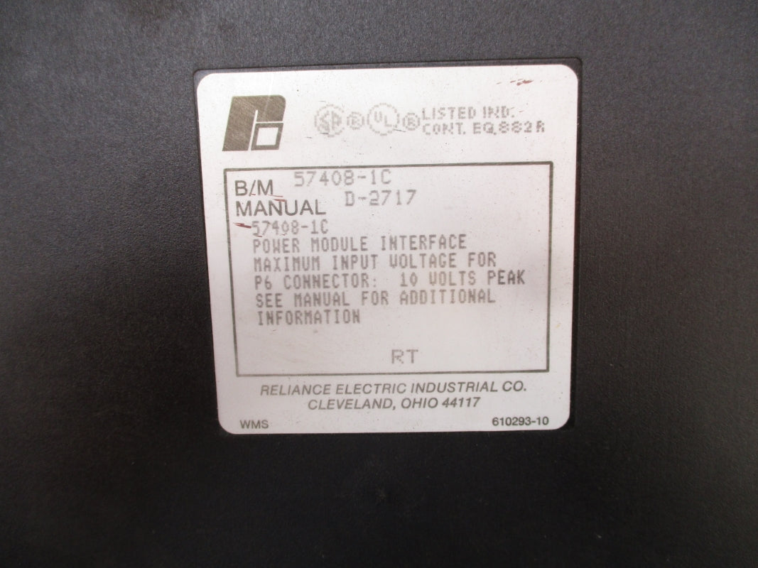 RELIANCE ELECTRIC 57408-1 57408-1C 10V UNMP