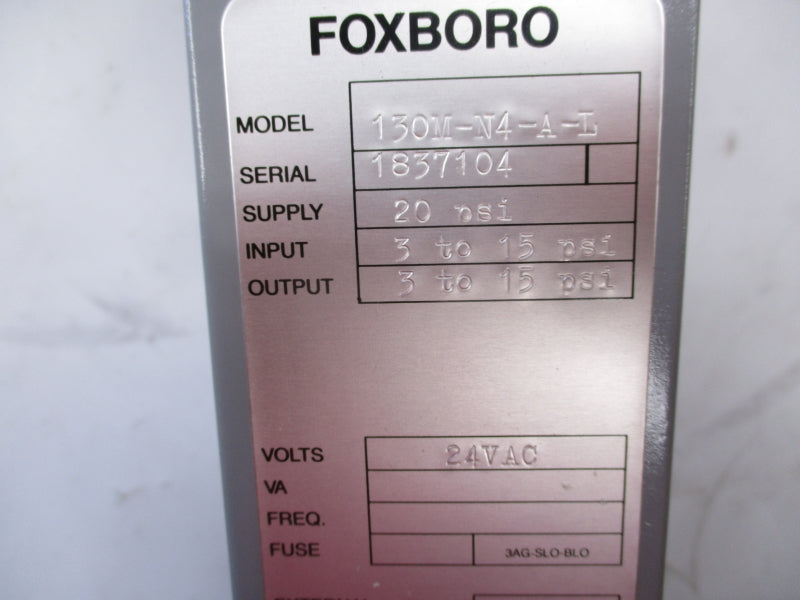 FOXBORO 130M-N4-A-L 24VAC 20PSI 0-100 NSNP