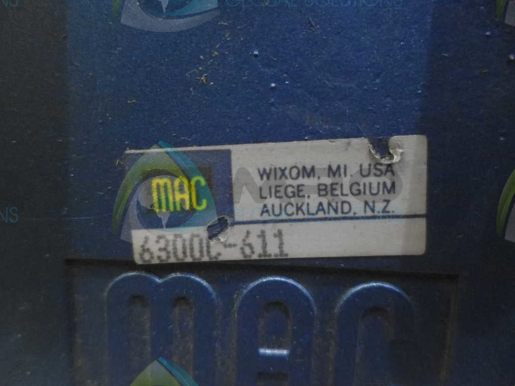 MAC 6300C-611 VALVE *USED*