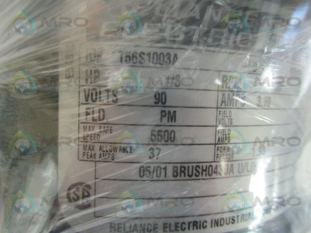 RELIANCE ELECTRIC T56S1003A DC MOTOR *NEW IN BOX*