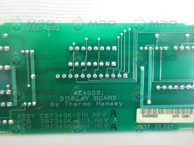 THERMO RAMSEY C07349K-E111 REV. A DISPLAY BOARD *NEW NO BOX*