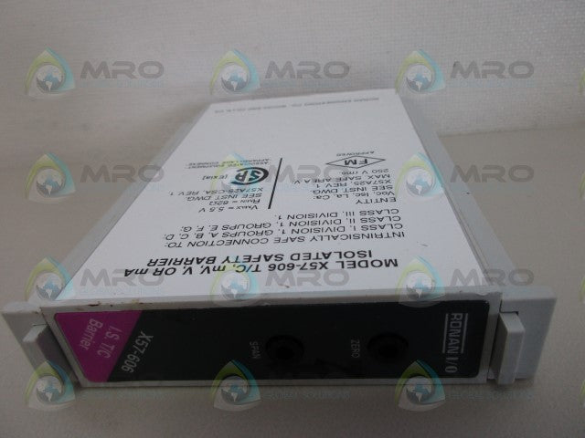 RONAN X57-606 ISOLATED SAFETY BARRIER *USED*