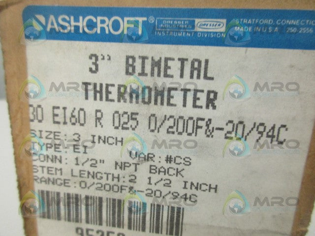 ASHCROFT 30EI60R0250-0/200F&-20/94C BIMETAL THERMOMETER 2-1/2" STEM *NEW IN BOX*