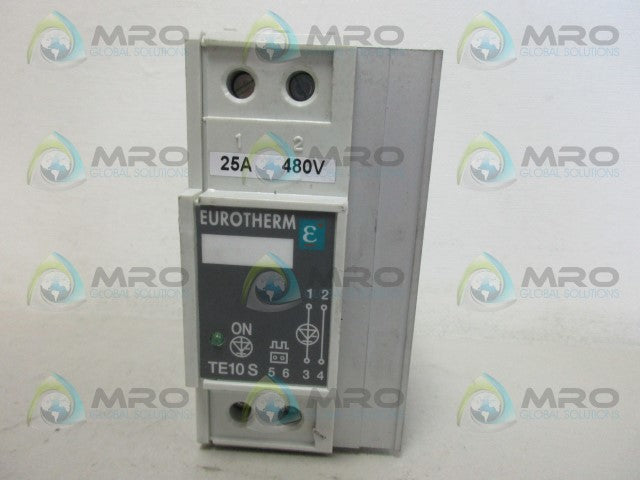 EUROTHERM TE10S-25A/480V/HAC/ENG///NOFUSE/-//00 SOLID STATE RELAY *USED*