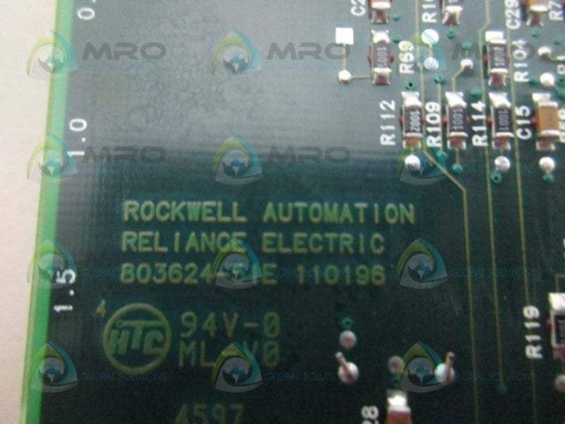 RELIANCE ELECTRIC 803624-51E PCB BOARD *USED*