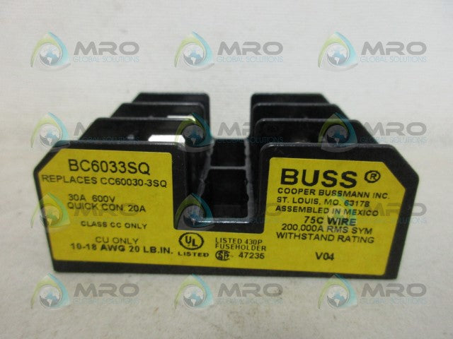 BUSS BC6033SQ FUSEHOLDER *NEW NO BOX*