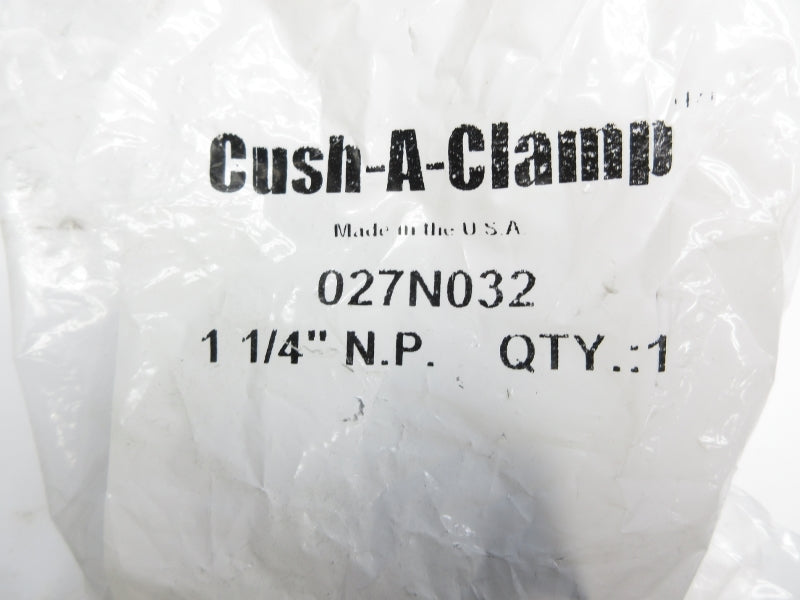 CUSH A CLAMP 027N032 1-1/4" NSMP