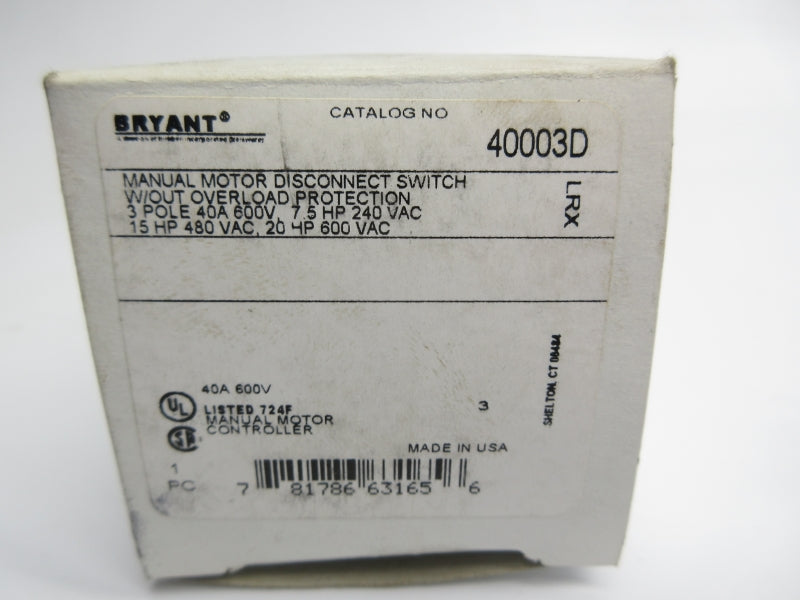 BRYANT 40003D 600V 40A NSMP