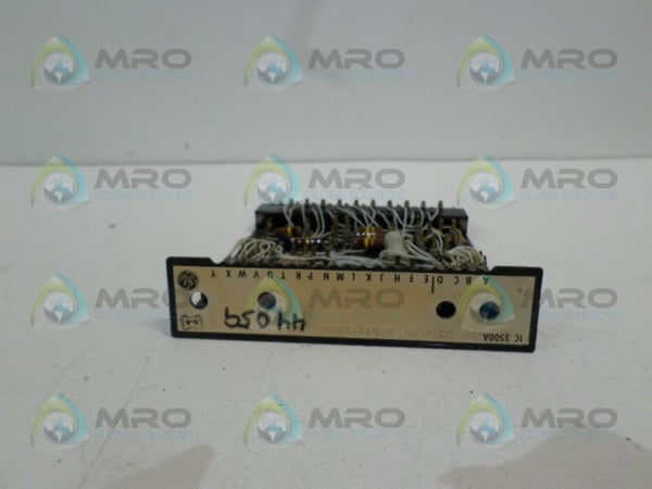 GENERAL ELECTRIC IC3500A290D3 COMPONENT BOARD  UNMP