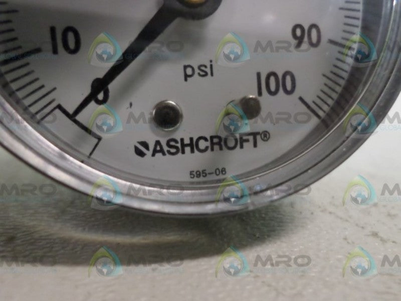 ASHCROFT 595-06 PRESSURE GAUGE 0-100PSI  NSNP