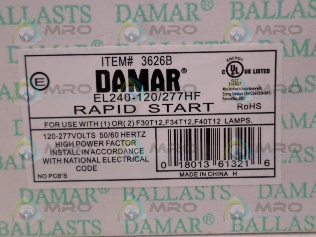 DAMAR EL240-120/277HF 3626B RAPID START BALLAST *NEW IN BOX*