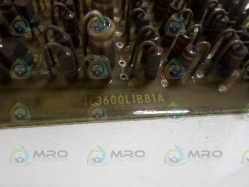 GENERAL ELECTRIC IC3600LIBB1A CIRCUIT BOARD UNMP