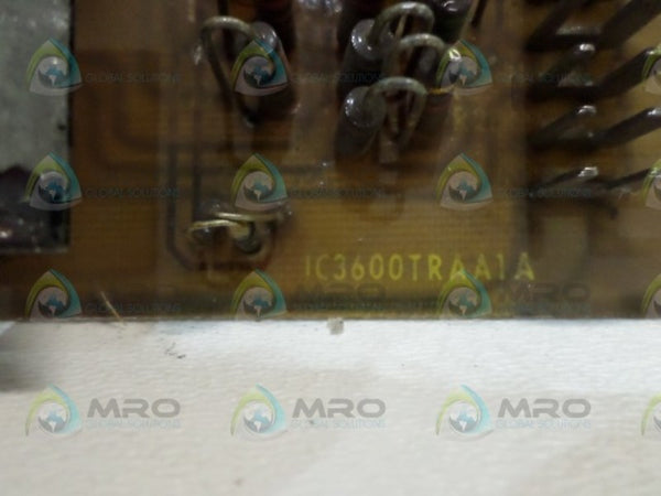 GENERAL ELECTRIC IC3600TRAA1A CIRCUIT BOARD UNMP