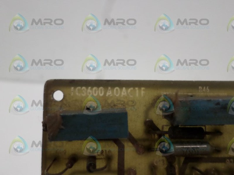 GENERAL ELECTRIC IC3600AOAC1F CIRCUIT BOARD UNMP
