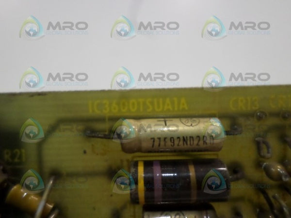 GENERAL ELECTRIC IC3600TSUA1A CIRCUIT BOARD UNMP
