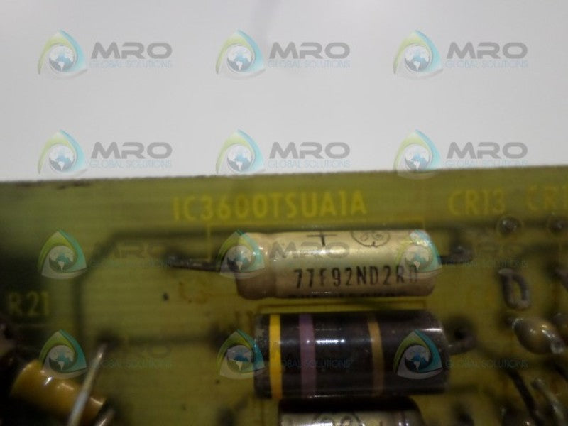 GENERAL ELECTRIC IC3600TSUA1A CIRCUIT BOARD UNMP