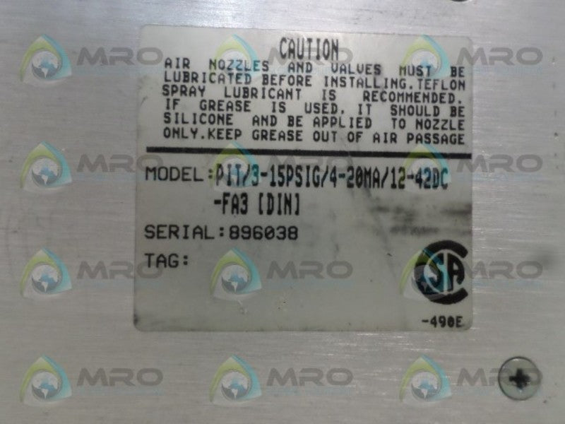 MOORE INDUSTRIES PIT/3-15PSIG/4-20MA/12-42DC/-FA3 CURRENT TRANMITTER  UNMP