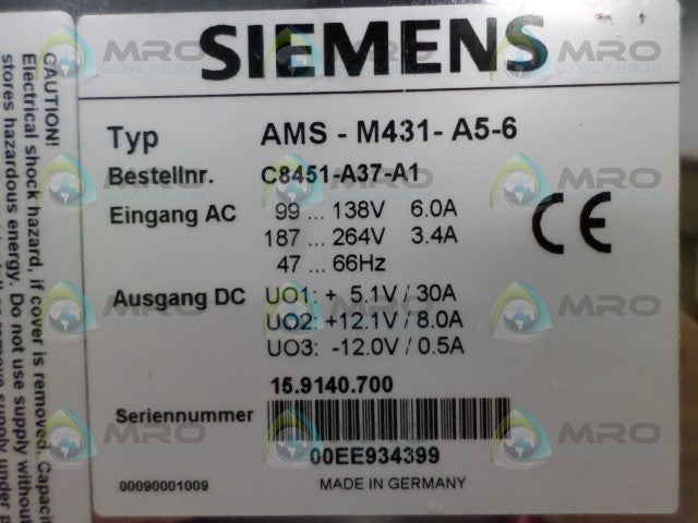 SIEMENS AMS-M431-A5-6 C8451-A37-A1 POWER SUPPLY *USED*