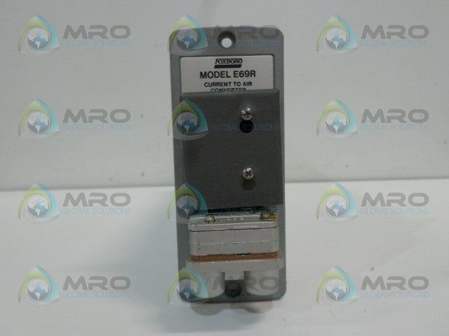 FOXBORO E69R-I2 CURRENT AIR CONVERTER *USED*