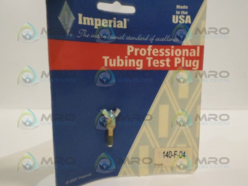 IMPERIAL 140-F-04 TUBING TESTING PLUG * NEW IN ORIGINAL PACKAGE *