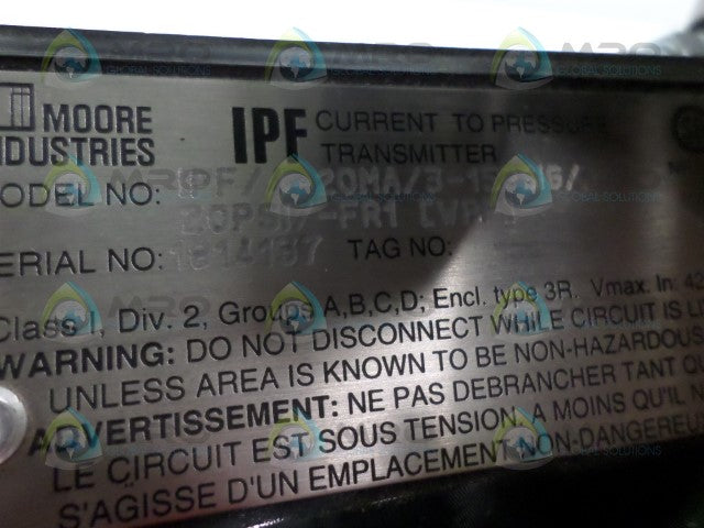 MOORE IPF/4-20MA/3-15PSIG/20PSI/-FR1 PRESSURE TRANSMITTER *NEW NO BOX*