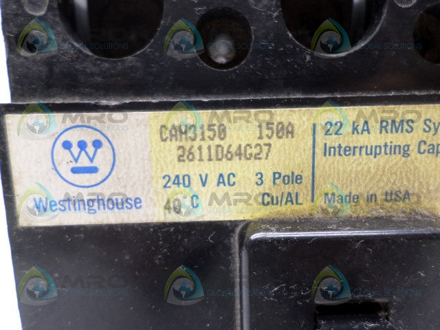 WESTINGHOUSE CAH3150 CIRCUIT BREAKER 150A *USED*