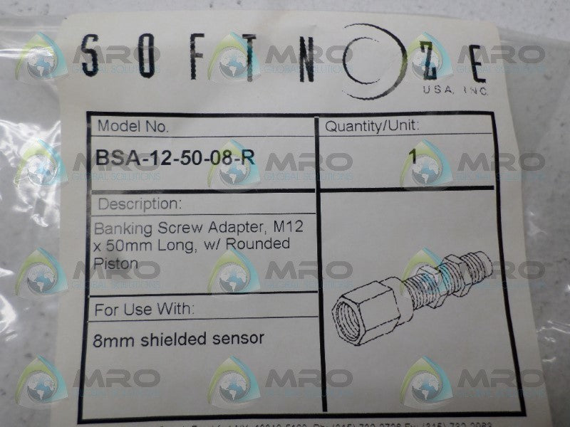 SOFTNOZE BSA-12-50-08-R BANKING SCREW ADAPTER *NEW IN FACTORY BAG*