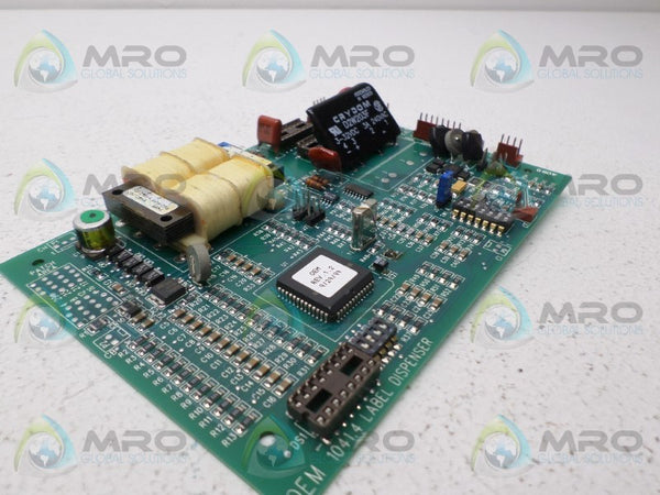 OEM CONTROLS 1041.4 LABEL DISPENSER BOARD  NSNP