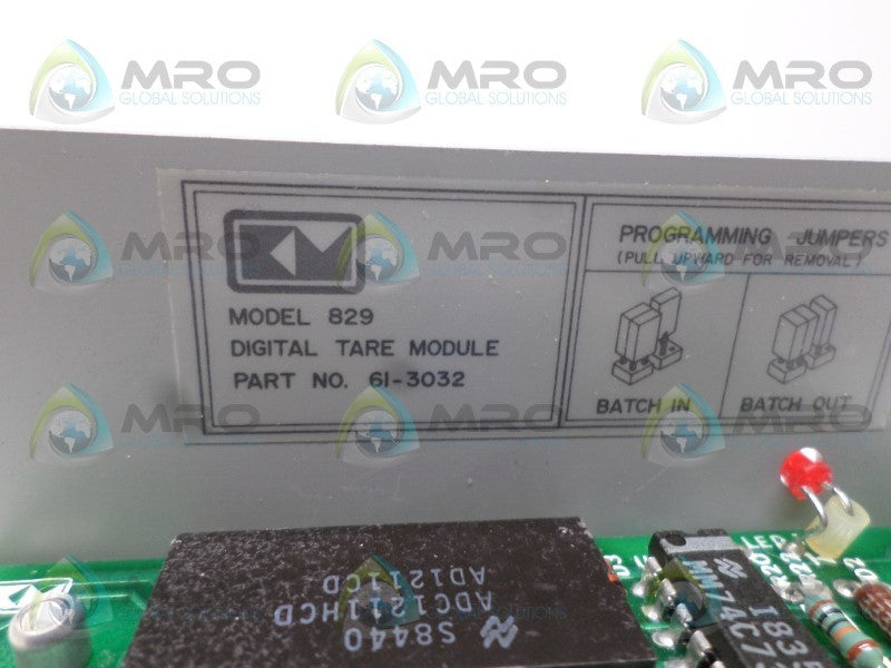 KM 829 61-3032 DIGITAL TARE MODULE NSNP