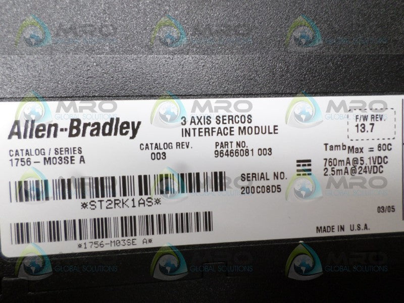INDUSTRIAL SPARE PART CONTROLLOGIX 1756-M03SE SER. A F/W 13.7 INTERFACE MODULE  UNMP