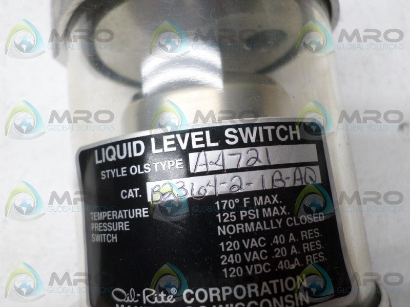 OIL-RITE B2364-2-1B-AQ LIQUID LEVEL SWITCH *NEW NO BOX*