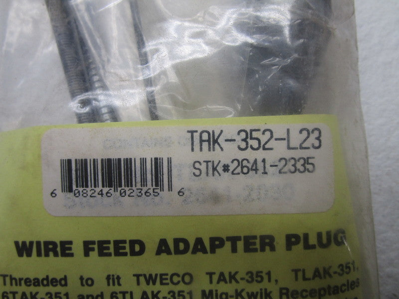 TWECO TAK-352-L23 WIRE FEED ADAPTER PLUG * NEW IN FACTORY BAG *