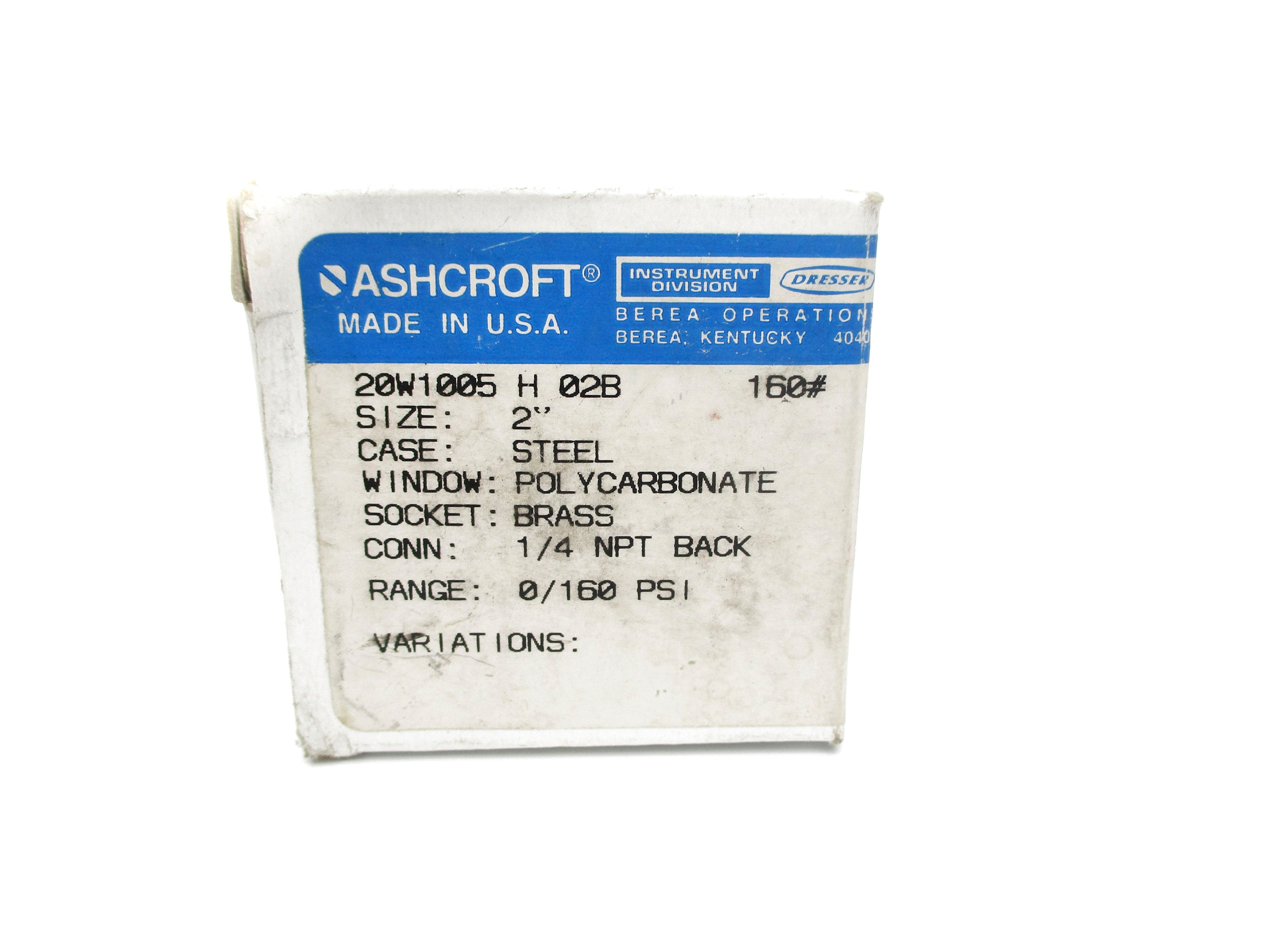 ASHCROFT 20W1005H02B160# 0-160PSI NSMP