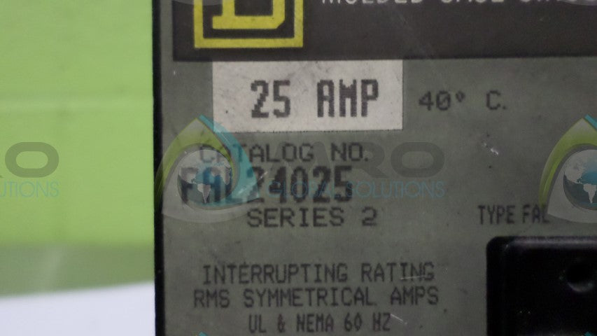 SQUARE D FAL24025 CIRCUIT BREAKER *USED*