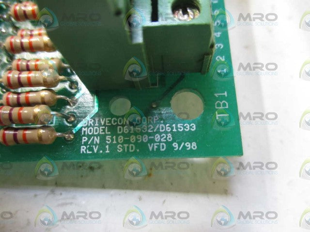 DRIVECON D61532/D61533 PC BOARD 510-090-028 *USED*