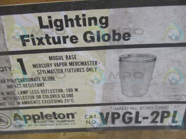 APPLETON VPGL-2PL LIGHTING FIXTURE GLOBE *NEW IN BOX*