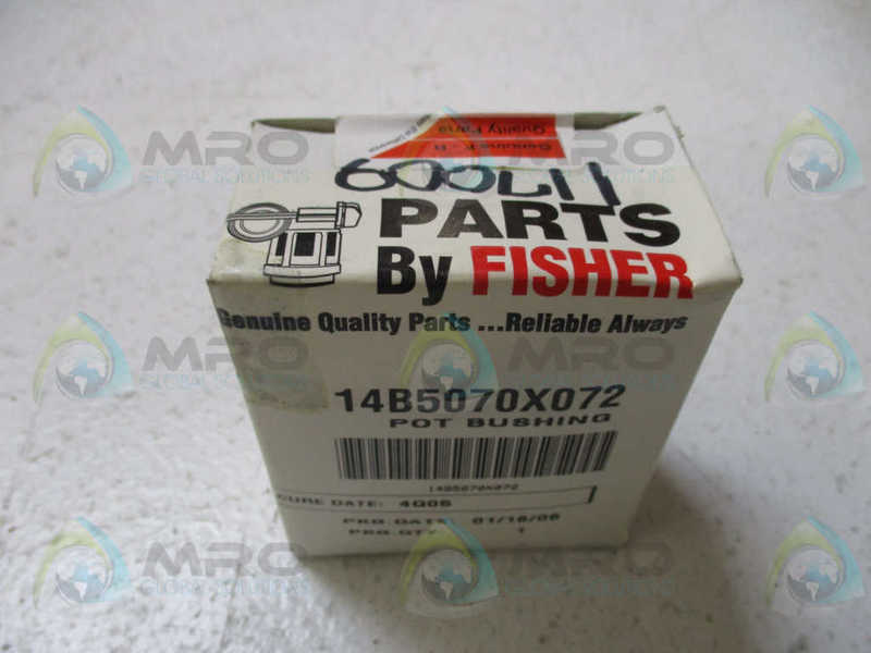 FISHER 14B5070X072 POT BUSHING * FACTORY SEALED *