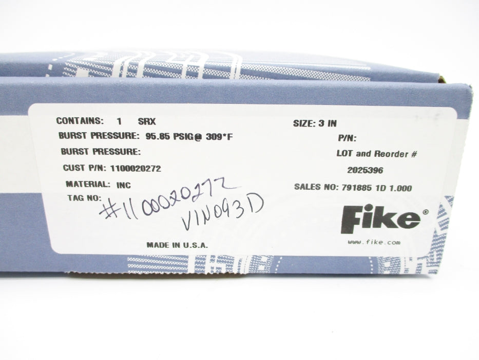 FIKE 2025396 SRX 95.85PSIG 309'F NSFS