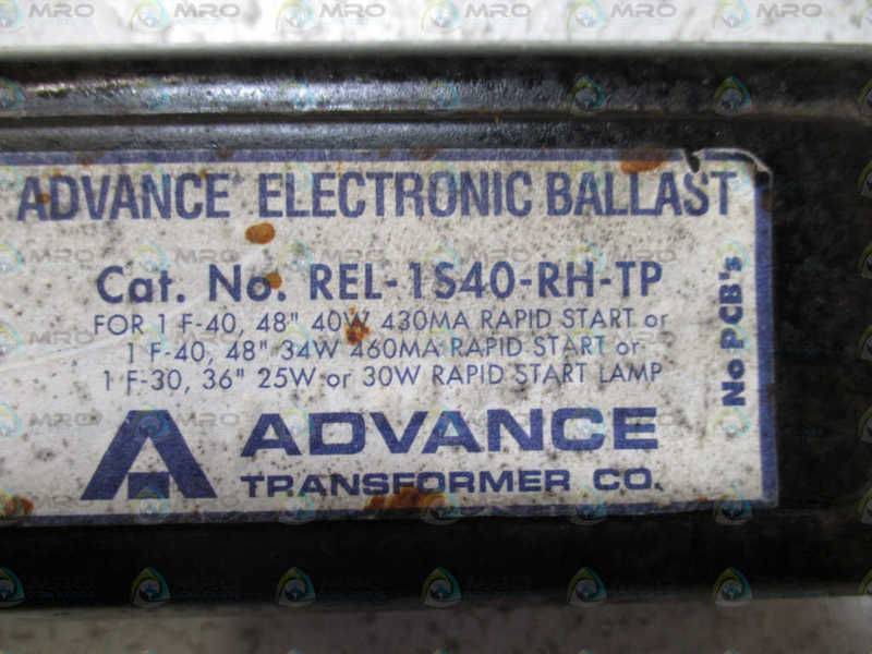 ADVANCE REL-1S40-RH-TP ELECTRONIC BALLAST *USED*