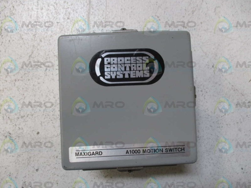 PROCESS CONTROL SYSTEM MAXIGARD A1000 MOTION SWITCH *USED*