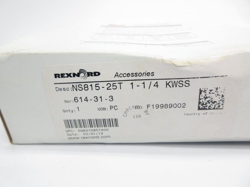 REXNORD NS815-25T-1/1/4-KWSS 614-31-3 NSMP