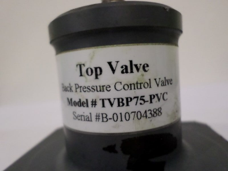NOVATECH TVBP75PVC TOP VALVE BACK PRESSURE VALVE (AS PICTURED)*USED