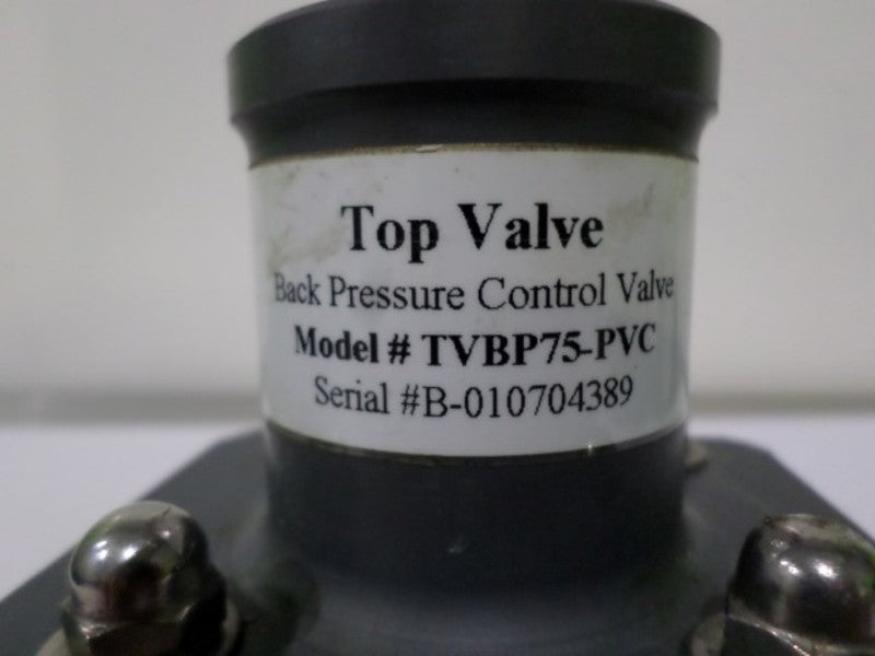 NOVATECH TVBP75-PVC TOP VALVE BACK PRESSURE VALVE UNMP