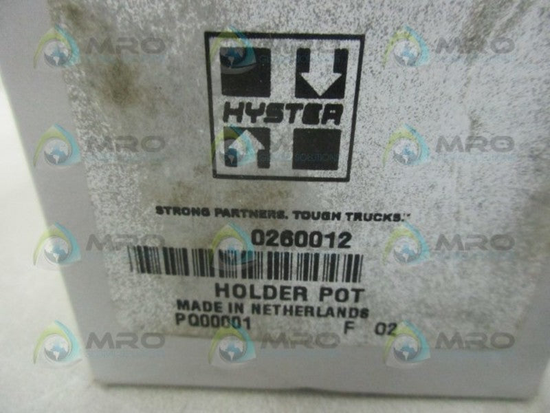 HYSTER 0260012 HOLDER POT  NSMP