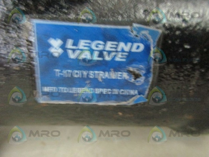 LEGEND VALVE T-17CIY STRAINER VALVE  UNMP